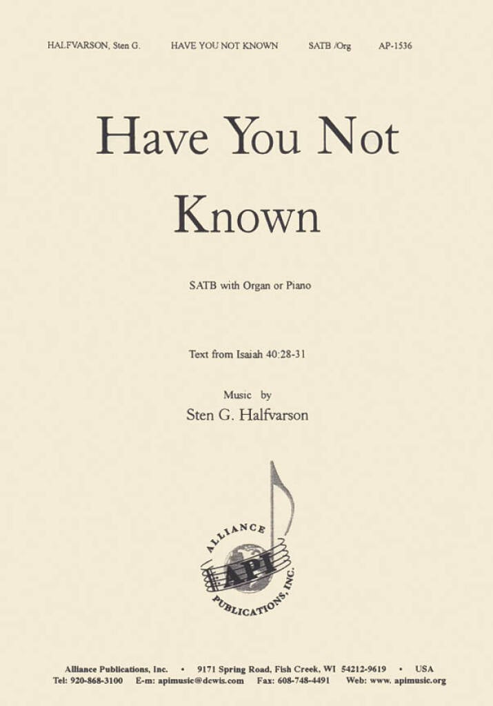 Have You Not Known?